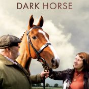 Dark Horse – The Incredible True Story of Dream Alliance (2015)