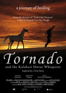 Tornado and the Kalahari Horse Whisperer (2009)