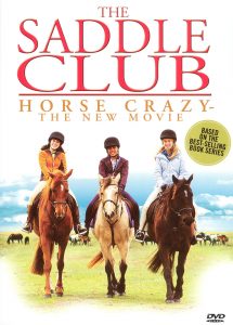 The Saddle Club: Horse Crazy (2005)