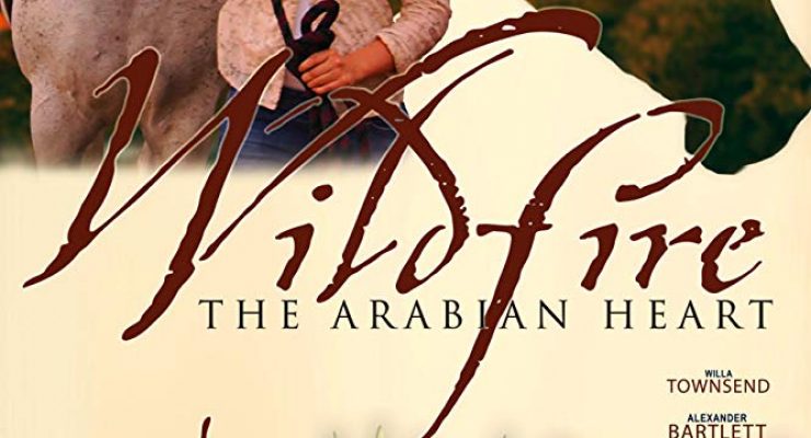 Wildfire: The Arabian Heart