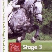 The New Visual Guide to the BHS: Stage 3 Examination