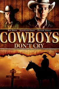 Cowboys Don’t Cry (1988)