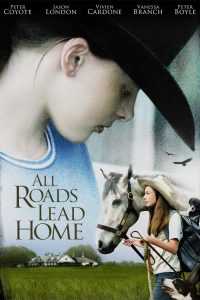 All Roads Lead Home (2008)