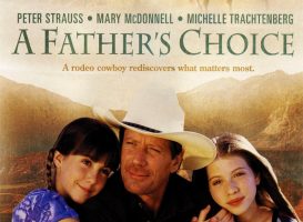 A Father’s Choice (2000)