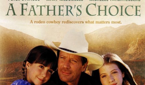 A Father’s Choice (2000)