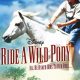 Ride a Wild Pony