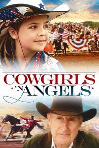 Cowgirls n’ Angels (2012)