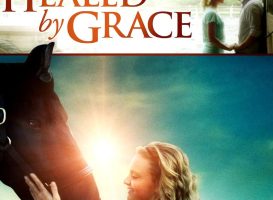 Healed by Grace (2012)