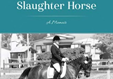 The Tale of the Dancing Slaughter Horse – Victoria Shade (2016)