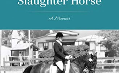 The Tale of the Dancing Slaughter Horse – Victoria Shade (2016)