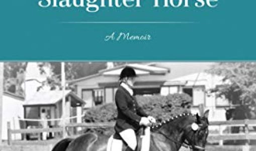 The Tale of the Dancing Slaughter Horse – Victoria Shade (2016)