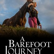A Barefoot Journey: The Story of One Woman’s Fight Against Horse Shoes – Linda Chamberlain (2015)