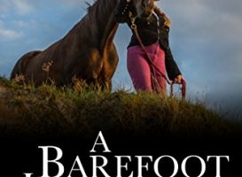 A Barefoot Journey: The Story of One Woman’s Fight Against Horse Shoes – Linda Chamberlain (2015)