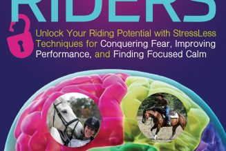 Brain Training for Riders – Unlock Your Riding Potential with Stressless Techniques for Conquering Fear, Improving Performance, and Finding Focused Calm (2016)