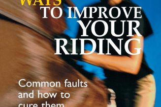 100 Ways to Improve Your Riding: Common Faults and How to Cure Them – Susan McBane (2006)