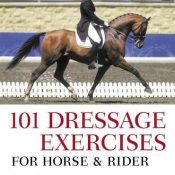 101 Dressage Exercises for Horse and Rider – Jec Aristotle Ballou (2005)
