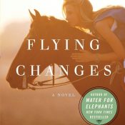 Flying Changes – Sara Gruen (2005)