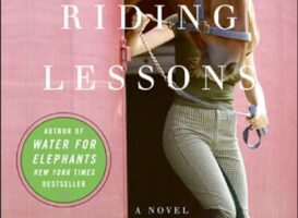 Riding Lessons – Sara Gruen (2004)