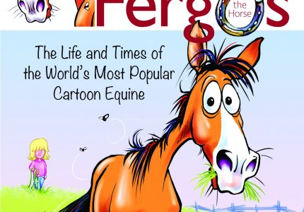 The Essential Fergus the Horse: The Life and Times of the World’s Favorite Cartoon Equine – Jean Abernethy (2015)