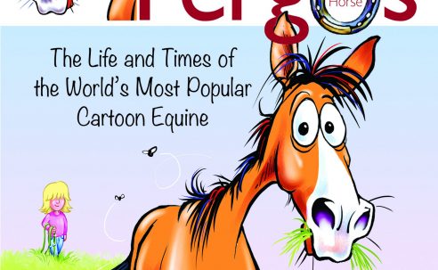 The Essential Fergus the Horse: The Life and Times of the World’s Favorite Cartoon Equine – Jean Abernethy (2015)