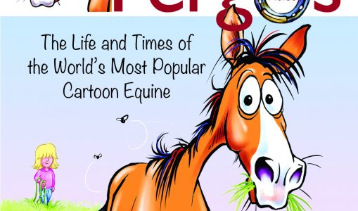 The Essential Fergus the Horse: The Life and Times of the World’s Favorite Cartoon Equine – Jean Abernethy (2015)