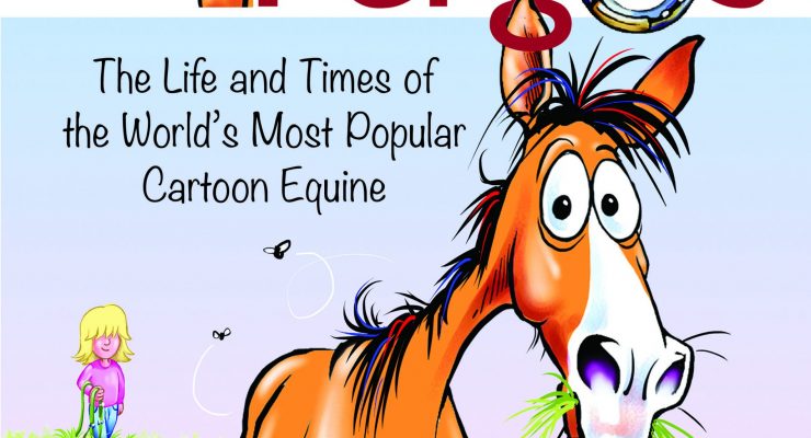 The Essential Fergus the Horse: The Life and Times of the World’s Favorite Cartoon Equine – Jean Abernethy (2015)