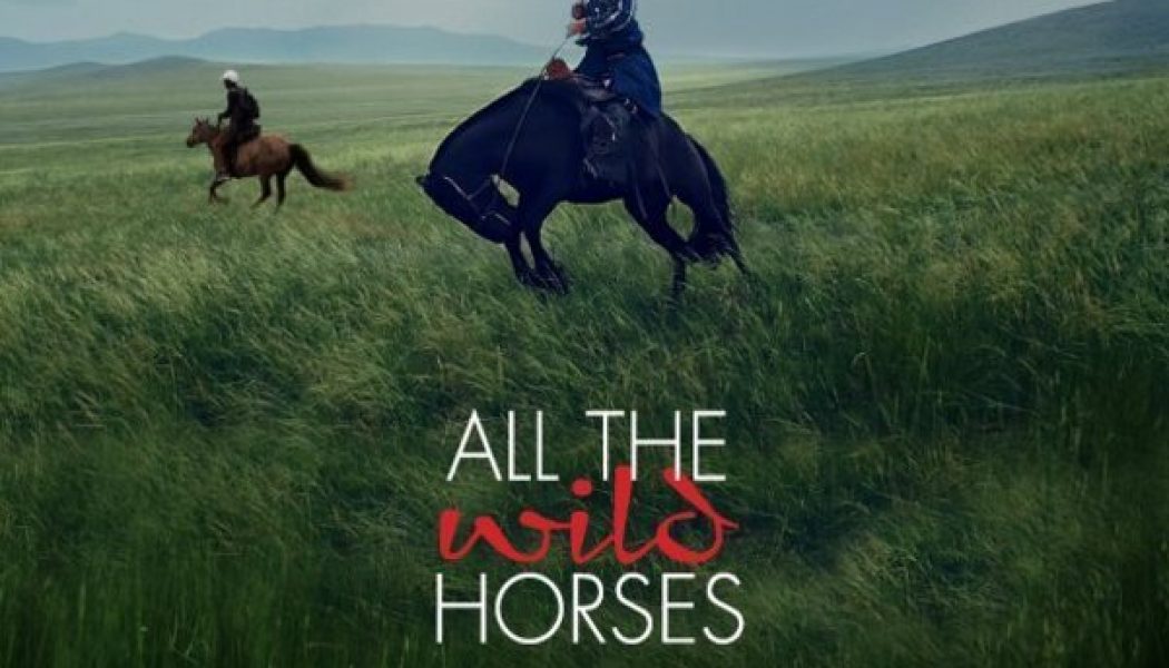 All the Wild Horses (2017)