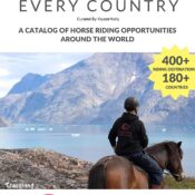 Horse Riding in Every Country – A Travel Guide to Horse Riding Vacations & Holiday Destinations Around the World on Horseback – Krystal Kelly (2020)