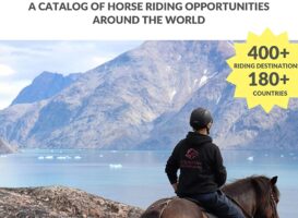 Horse Riding in Every Country – A Travel Guide to Horse Riding Vacations & Holiday Destinations Around the World on Horseback – Krystal Kelly (2020)