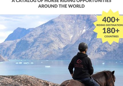 Horse Riding in Every Country – A Travel Guide to Horse Riding Vacations & Holiday Destinations Around the World on Horseback – Krystal Kelly (2020)