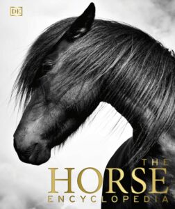 The Horse Encyclopedia – Elwyn Hartley Edwards (2016)