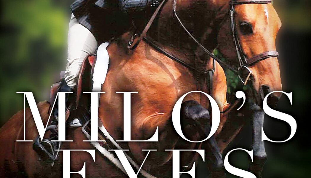 Milo’s Eyes – How a Blind Equestrian and Her Seeing Eye Horse Saved Each Other (2022)
