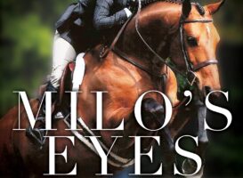 Milo’s Eyes – How a Blind Equestrian and Her Seeing Eye Horse Saved Each Other (2022)