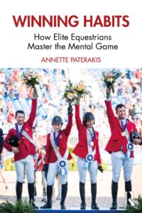 Winning Habits – How Elite Equestrians Master the Mental Game – Annette Paterakis (2021)